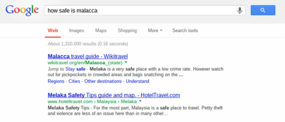 Malacca is a safe place